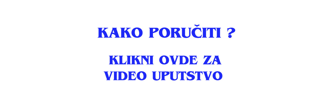 VIDEO UPUTSTVO